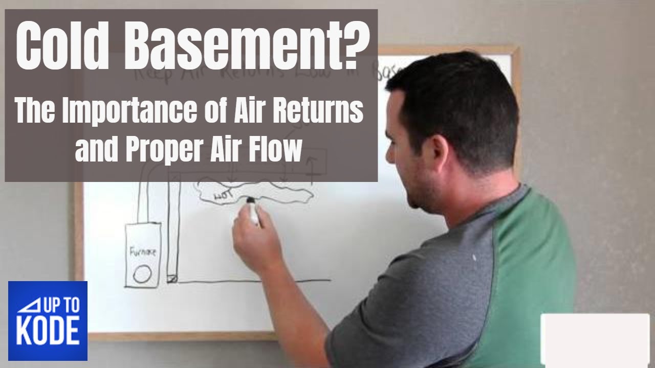 Cold Basement? The Importance of Air Returns for Added Comfort
