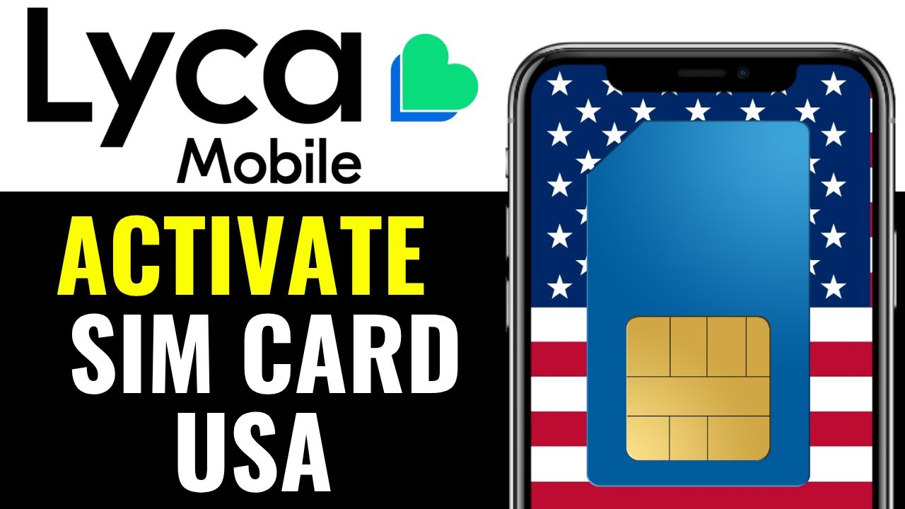 How To Activate Lyca Mobile Sim Card in USA 2025 (EASY GUIDE)