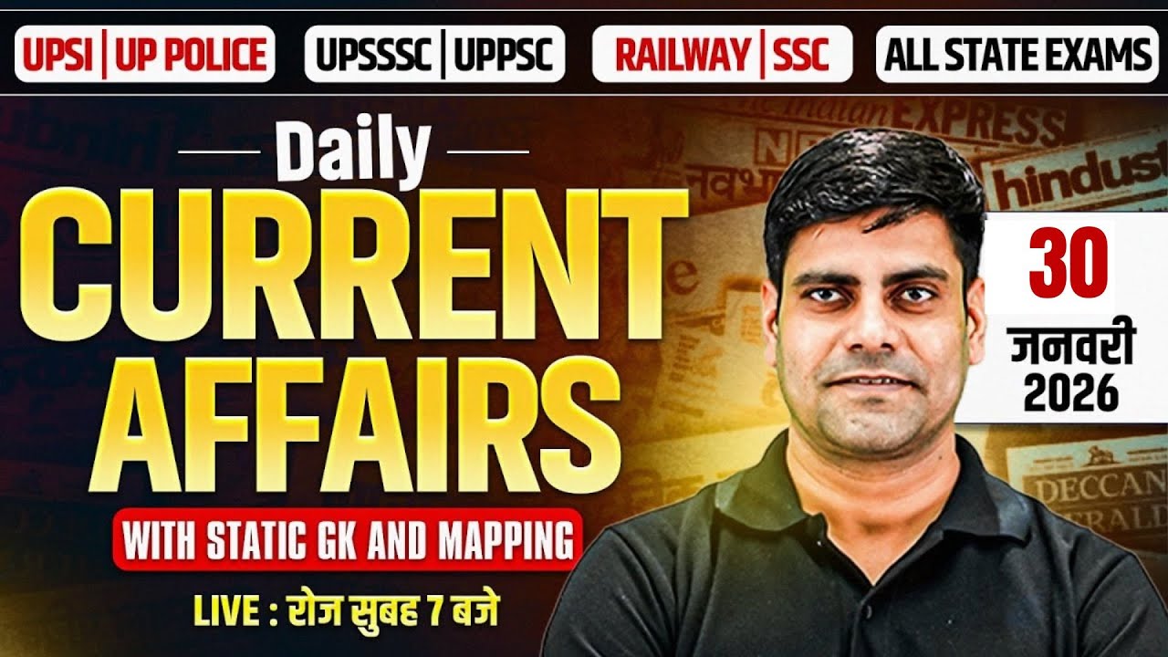 30 January Current Affairs 2026 | Current Affairs Today | Daily Current Affairs | By Arun Sir