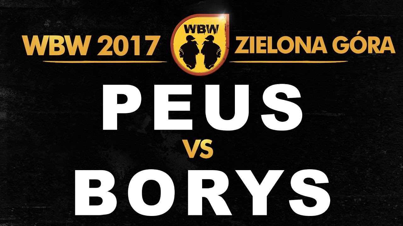 Peus 🆚 Borys 🎤 WBW 2017 Zielona G&oacute;ra (freestyle rap battle)
