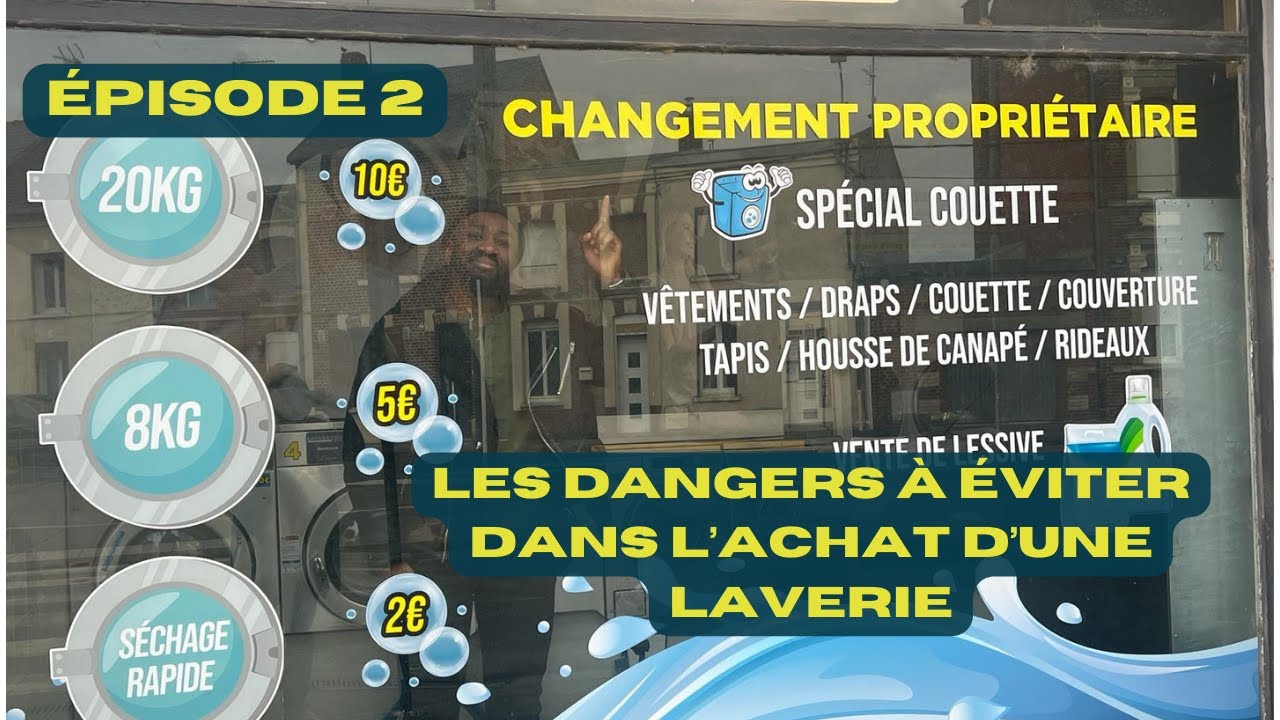 Les dangers à éviter lors d'un achat de laverie