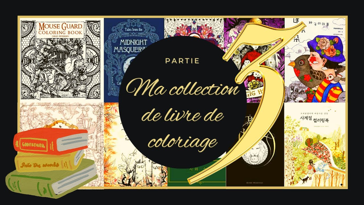 2023 Ma collection de livres de coloriage partie 3 - COLORING BOOK COLLECTION