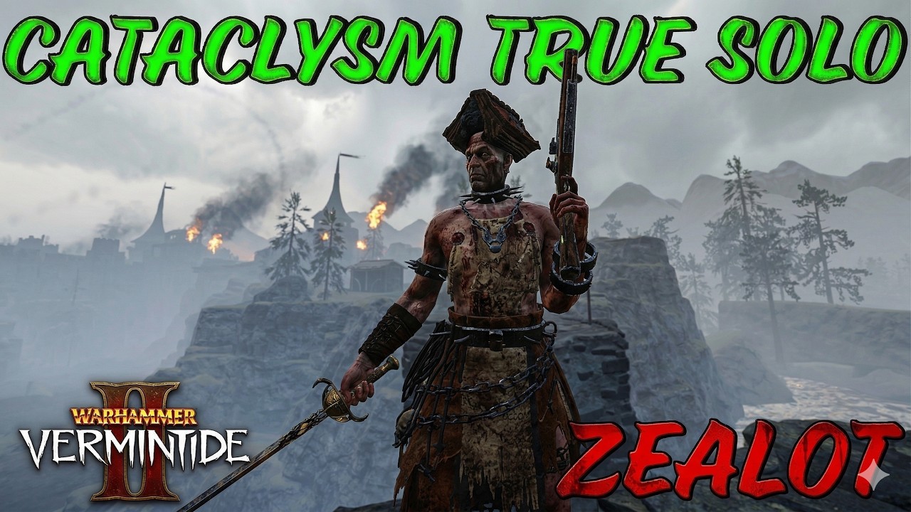 Zealot - Cataclysm True solo - Rapier - Fort Brachsenbrucke - Warhammer Vermintide 2