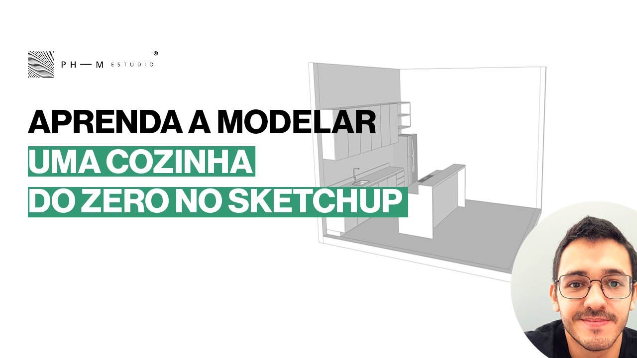 APRENDA A MODELAR UMA COZINHA DO ZERO NO SKETCHUP