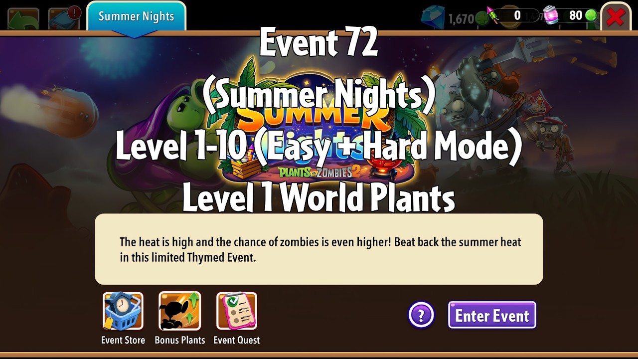 PvZ2 Thymed Event (Summer Nights)(Event 72), Level 1-10 (Easy + Hard Mode), Level 1 Plants