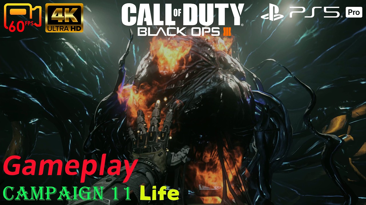 Campaign 11: Life - Call of Duty: Black Ops III - PS5 Pro 4K60P