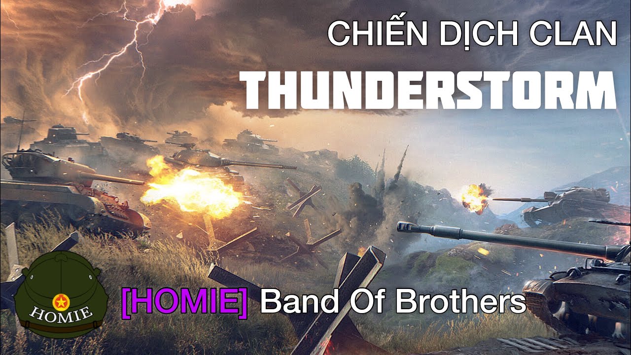 Chiến dịch Clan: Clan [HOMIE] nguyên dàn hạng nặng. (10vs10) | THUNDERSTRORM | World of Tanks