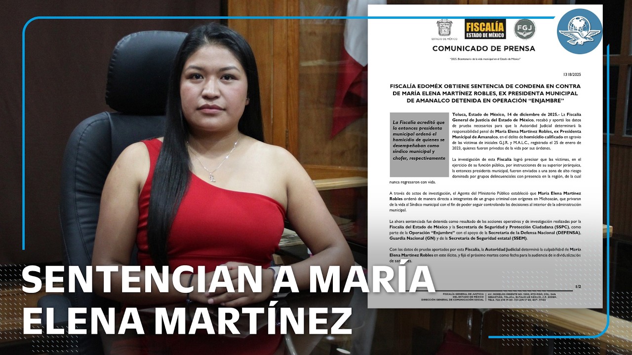 Exalcaldesa de Amanalco es hallada culpable de homicidio; Fiscal&iacute;a la vincula con grupo criminal