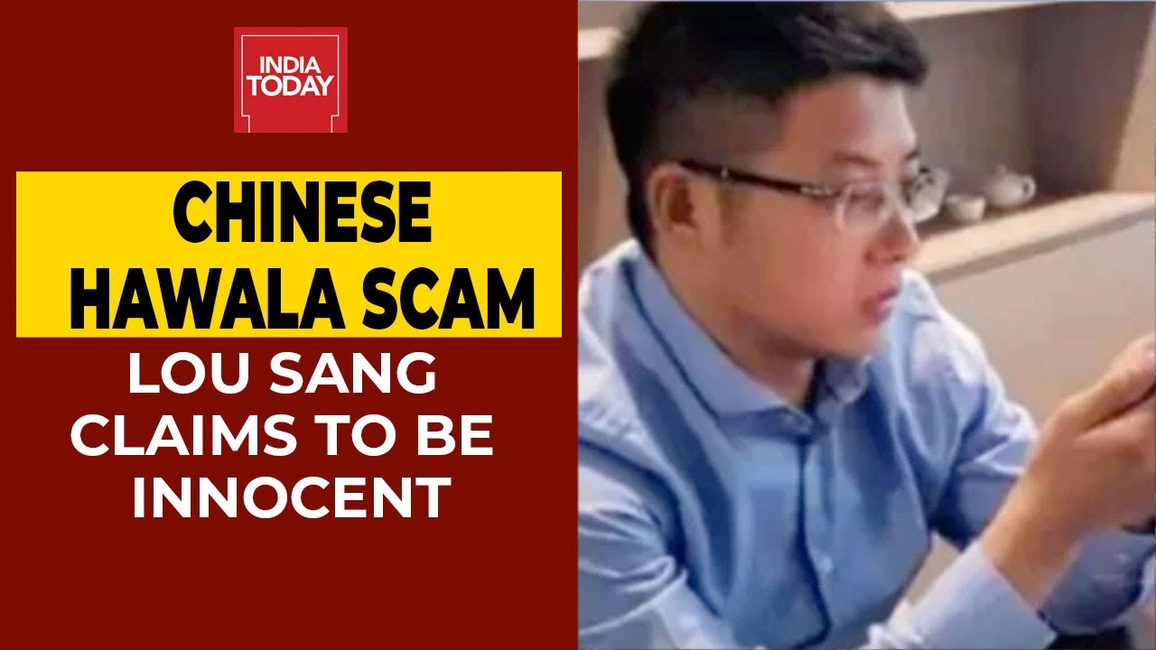 Chinese Hawala Scam: Key Accused Lou Sang Claims To Be Innocent
