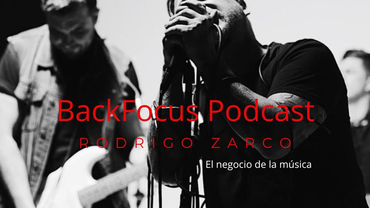 BACKFOCUS PODCAST #62 - RODRIGO ZARCO - EL CLUB0