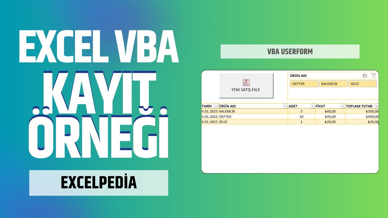 EXCEL VBA KAYIT ÖRNEĞİ