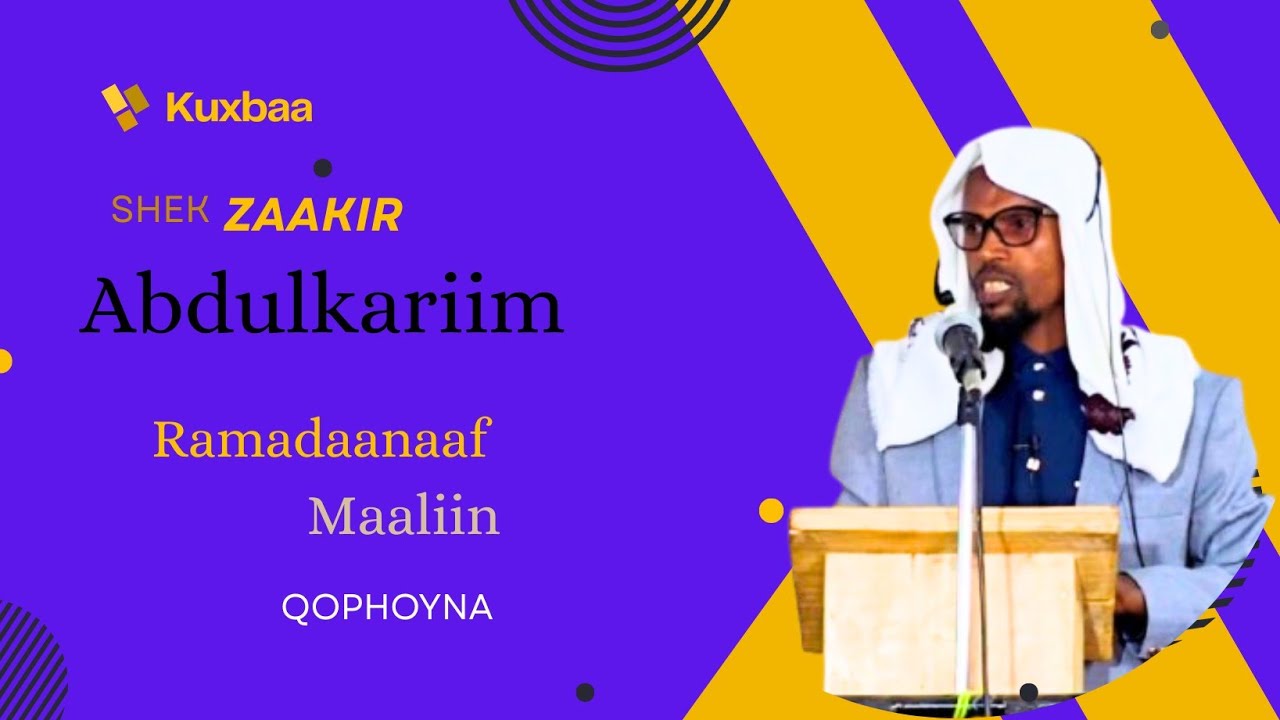 #Kuxbaa_Shek_Zaakir_Abdulkariim