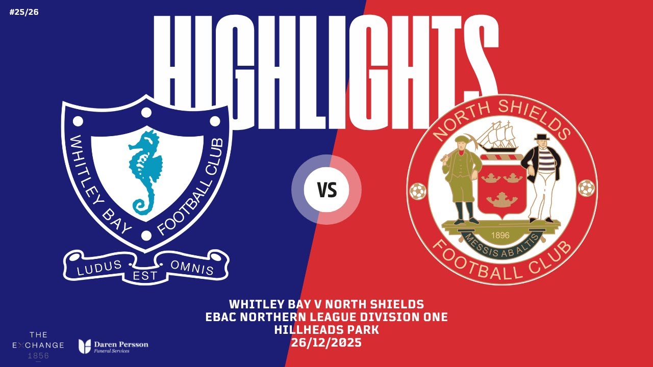 Highlights | Whitley Bay 0 North Shields 1