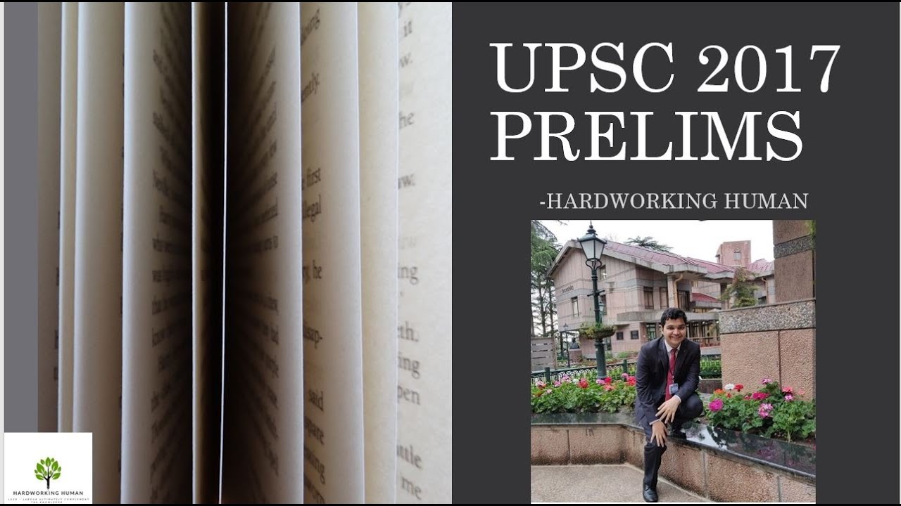 UPSC Prelims 2017 Paper Golden Rules-How to Solve Paper in Exam Conditions by Manish Kumar- Part 2/2