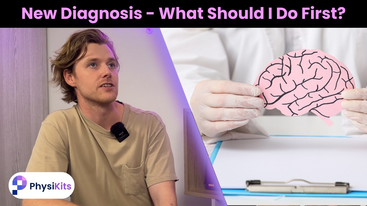 New Neurological Diagnosis - What Should I Do First?