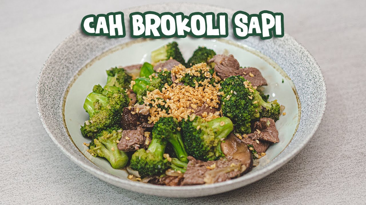 Favorit Keluarga ! Resep Cah / Tumis Brokoli Sapi