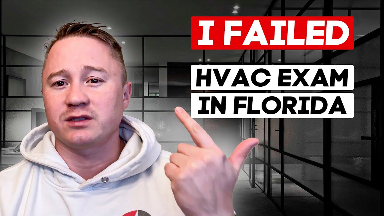 Why Did I Failed Florida HVAC Exam For The 2nd Time? || Adam FUSE MAN