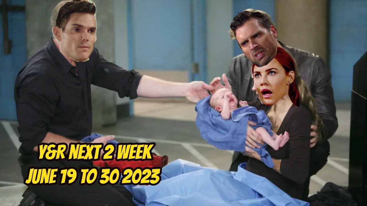 The Young And The Restless Spoilers Next 2 Week | June 19 - June 30, 2023 | YR Spoilers