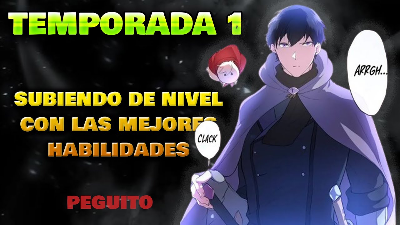 #TEMPORADA1 | SUBIENDO DE NIVEL CON LAS MEJORES HABILIDADES