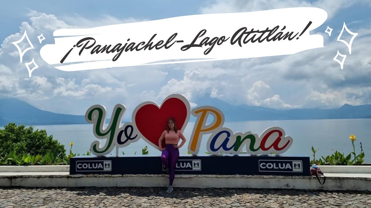 Blog: Panajachel, lago Atitlán: Hotel y restaurantes en Guatemala