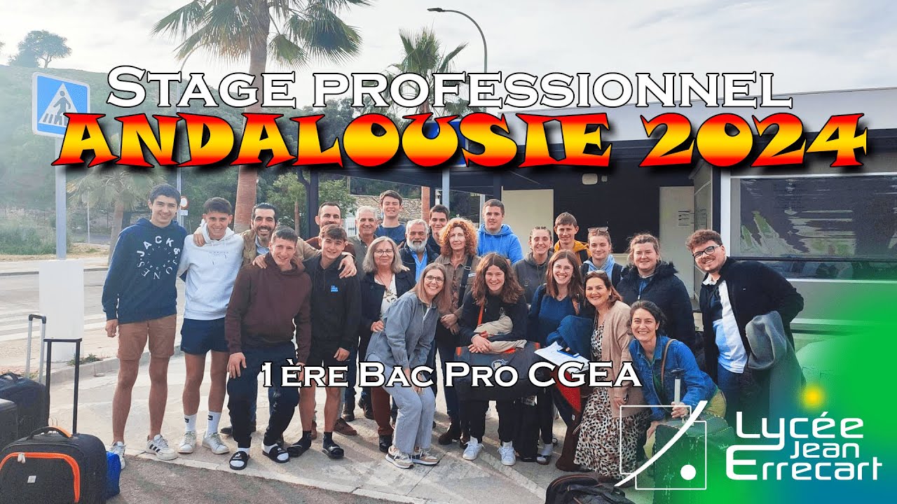 Stage Erasmus+ 1ère Bac Pro CGEA - San José Del Valle 2024