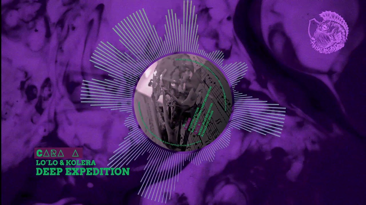A2-LOLO&KOLERA/DEEP EXPEDITION ABSL02V Abisal Records