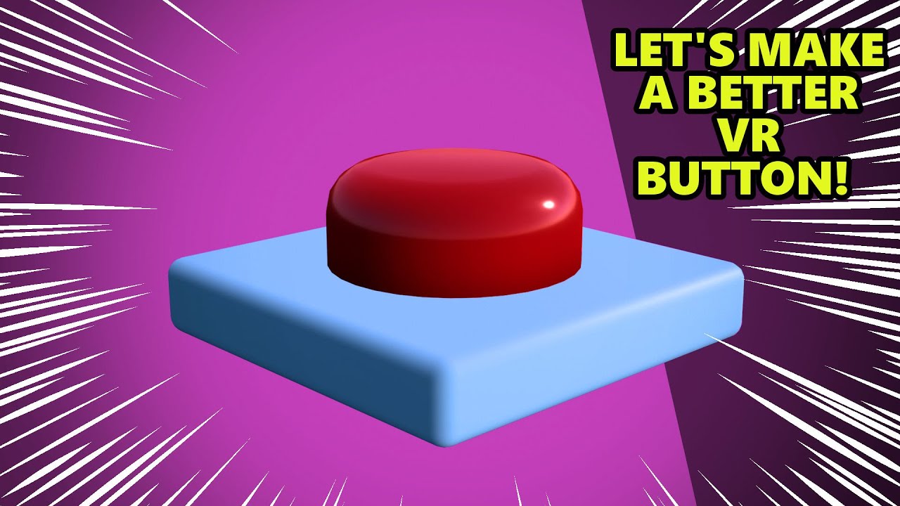 Let's Make A Physical VR Button In Unreal Engine 5.3