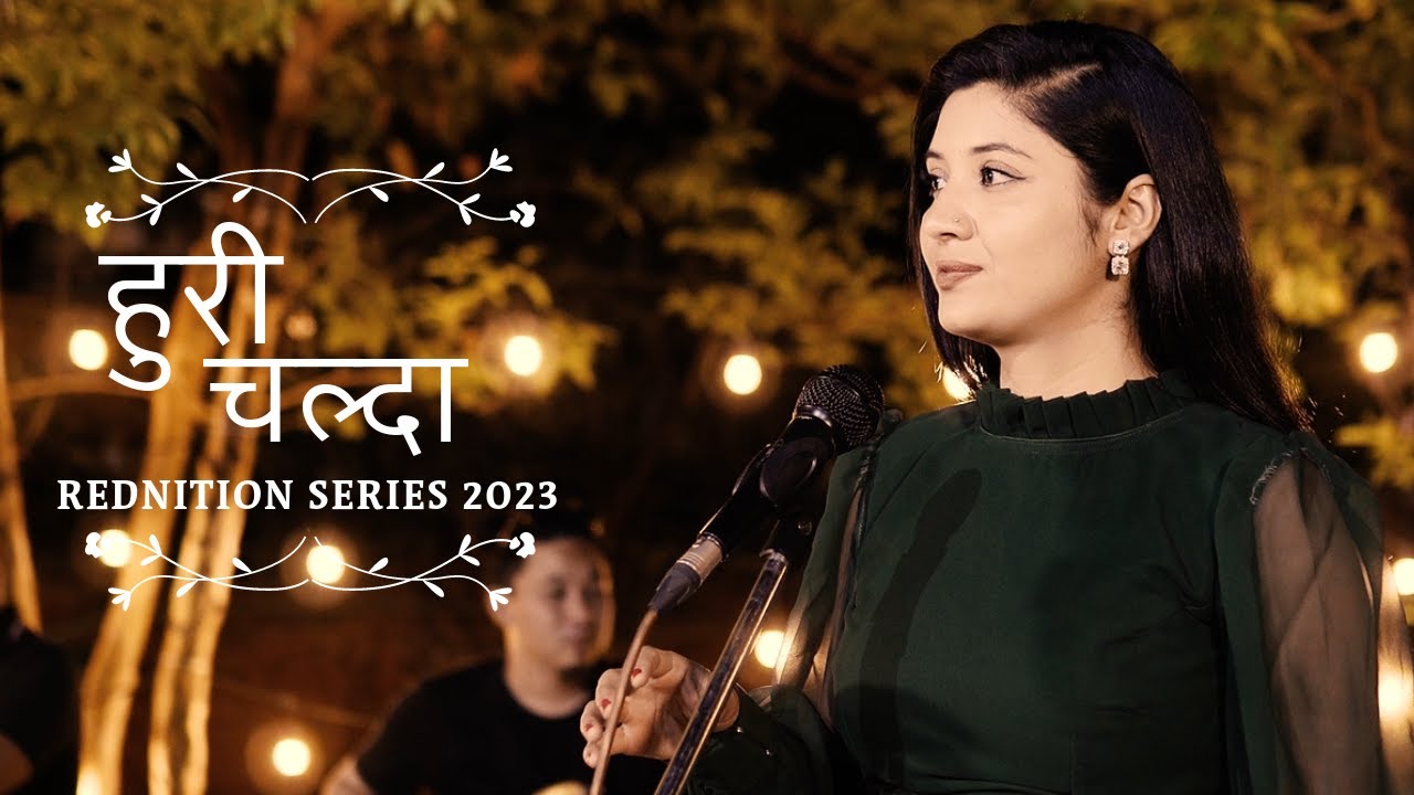 Huri Chalda - Sujata Verma |  New Nepali Song | RENDITION SERIES 2023