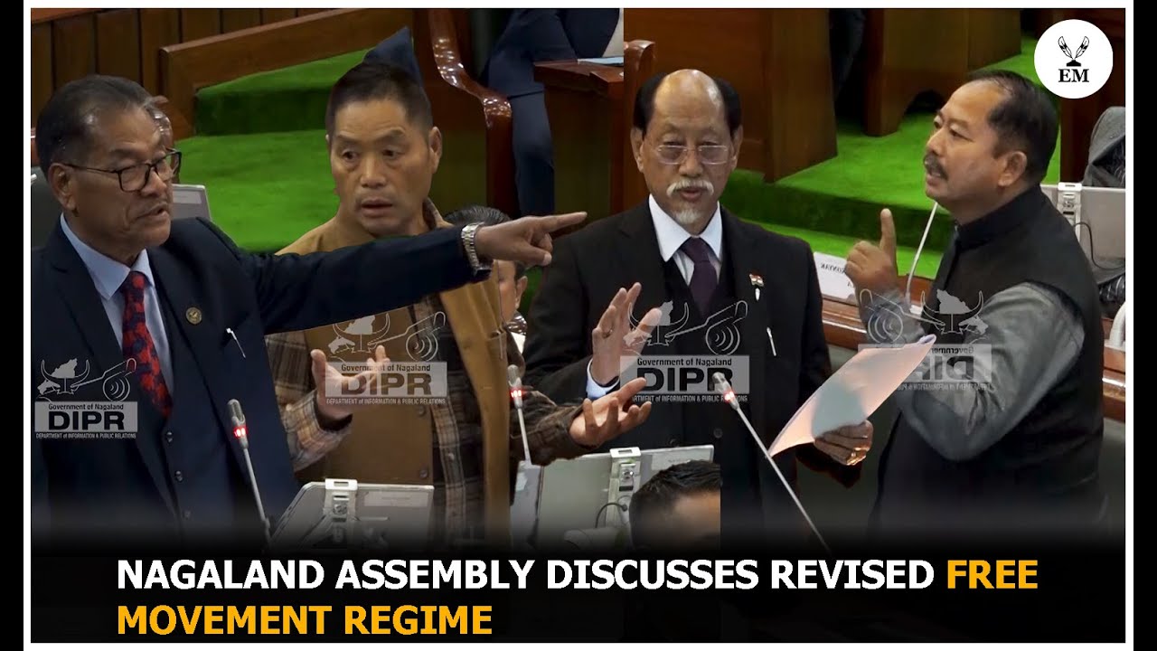 Nagaland Assembly discusses revised Free Movement Regime