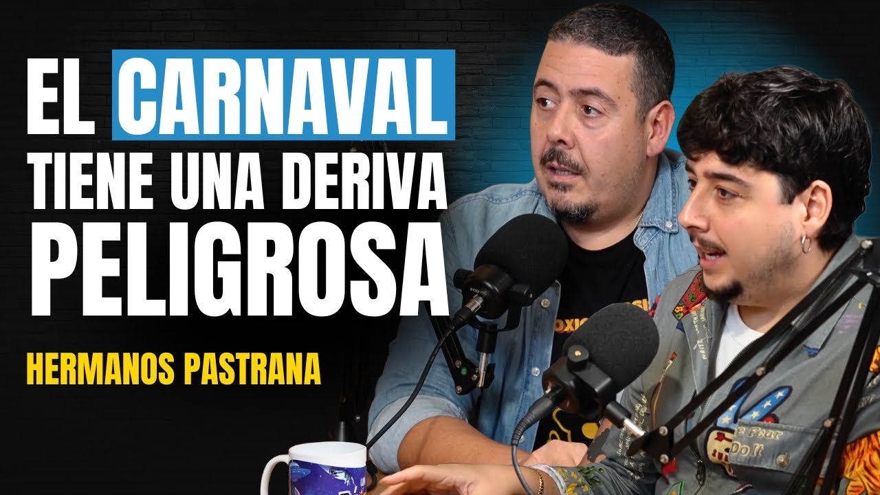 &iquest;Qu&eacute; Est&aacute; Pasando En El Carnaval De C&aacute;diz? COAC 2026 y El Hombre De Hojalata - Hermanos Pastrana #77