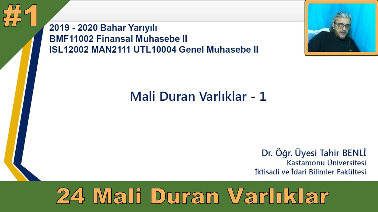 8 hafta 90-ISL 12002 genel muhasebe 2 mali duran varliklar 1