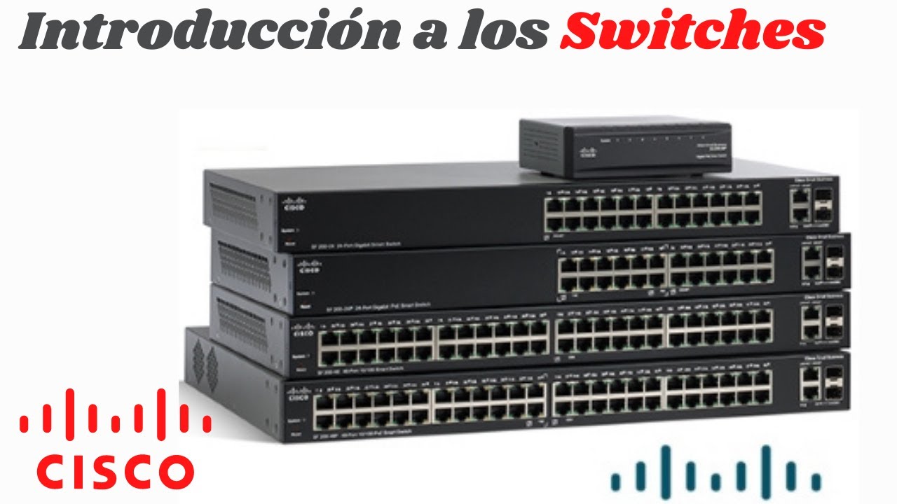 uNa pOtENte Introducción a los switches
