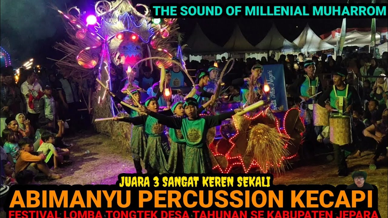 JUARA 3!!!ABIMANYU PERCUSSION FESTIVAL LOMBA TONGTEK DESA TAHUNAN SE KAB JEPARA TERBARU