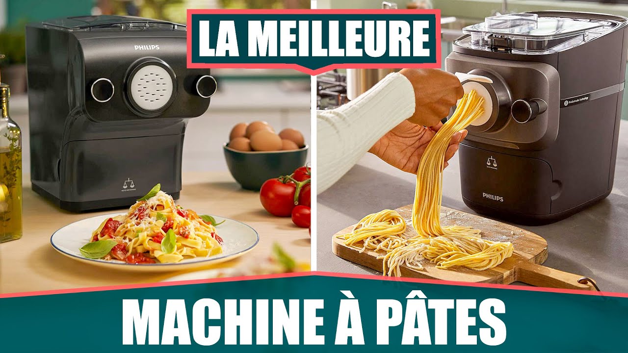 LA MEILLEURE MACHINE &Agrave; P&Acirc;TES - Philips Series 7000