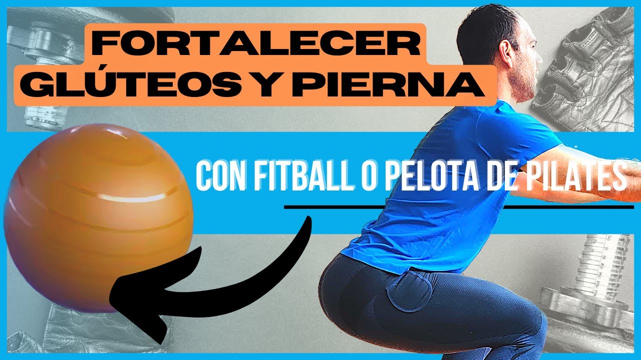 Entrenamiento de GLÚTEO🍑 y PIERNA con PELOTA de PILATES💥Como conseguir unos GLÚTEOS DE ACERO🔝