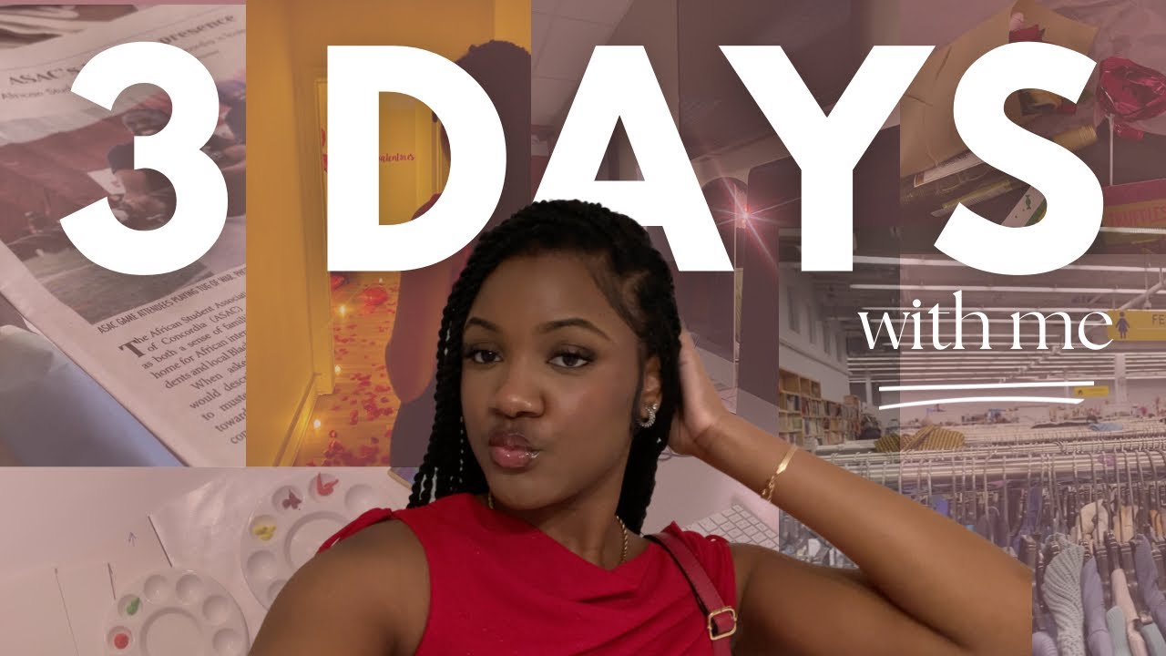 SPEND 3 DAYS WITH ME! 📖🌹👩🏾‍🎨|| school, my 1st article, thrifting, valentine’s day & more