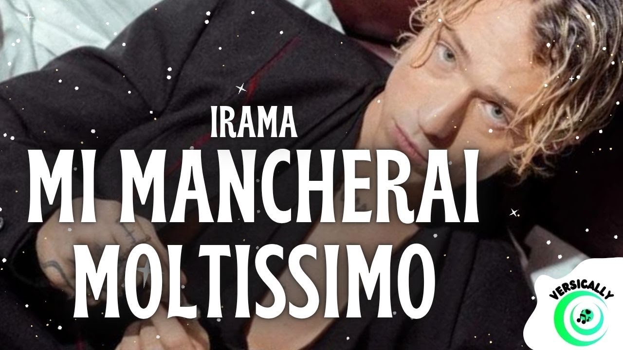 Irama - MI MANCHERAI MOLTISSIMO (Testo/Lyrics)
