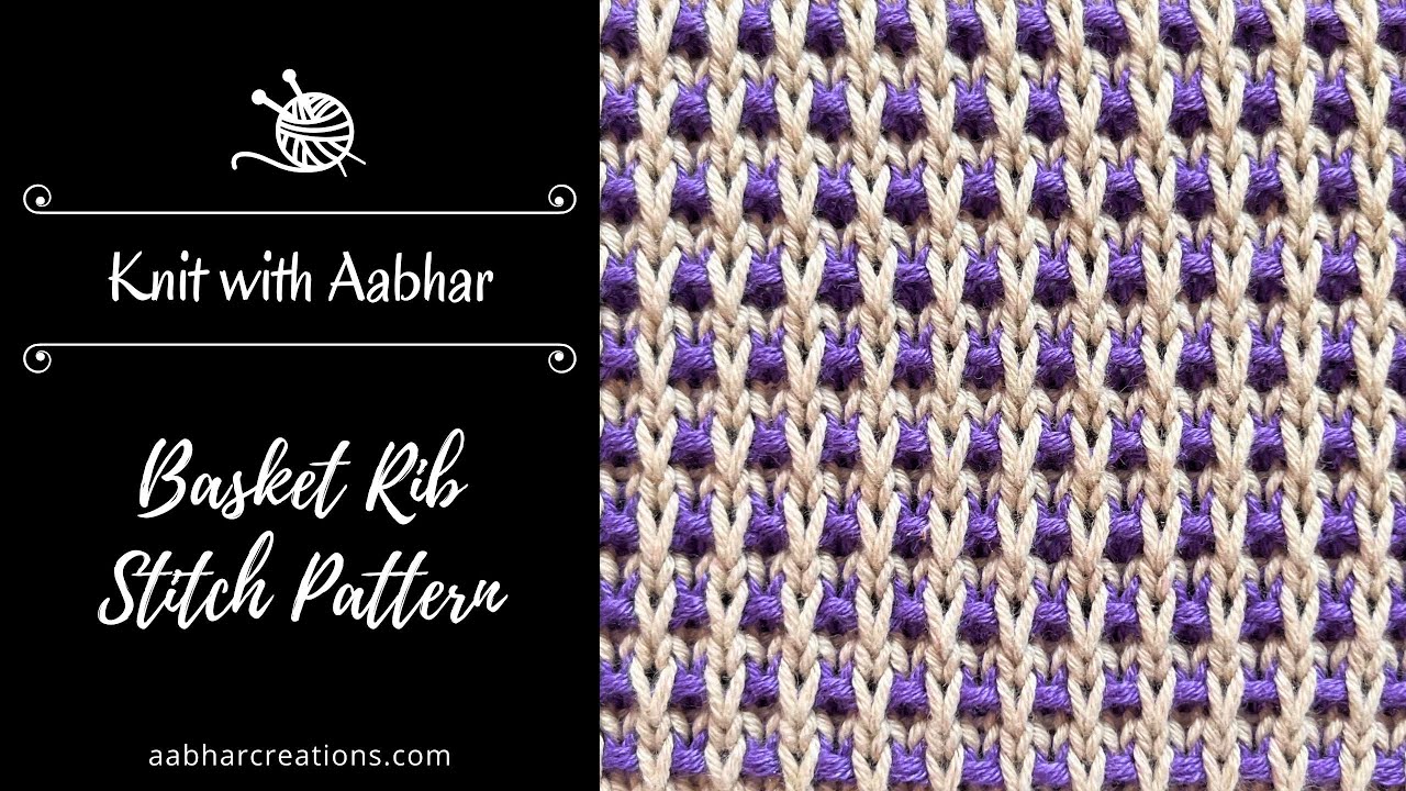 Basket Rib Stitch Knitting Tutorial - Easy 2-color slipstitch knitting pattern
