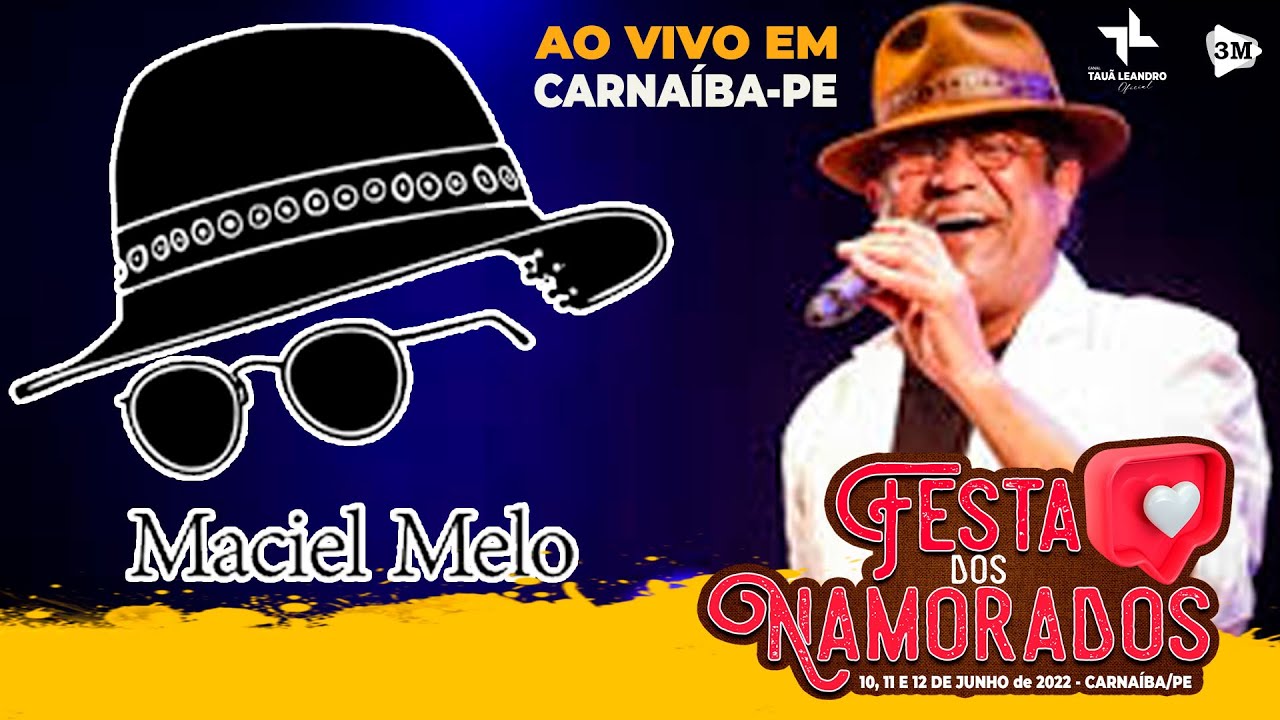 MACIEL MELO EM CARNAIBA-PE / Show Completo! CANAL TAUÃ LEANDRO Oficial #macielmelo #taualeandro