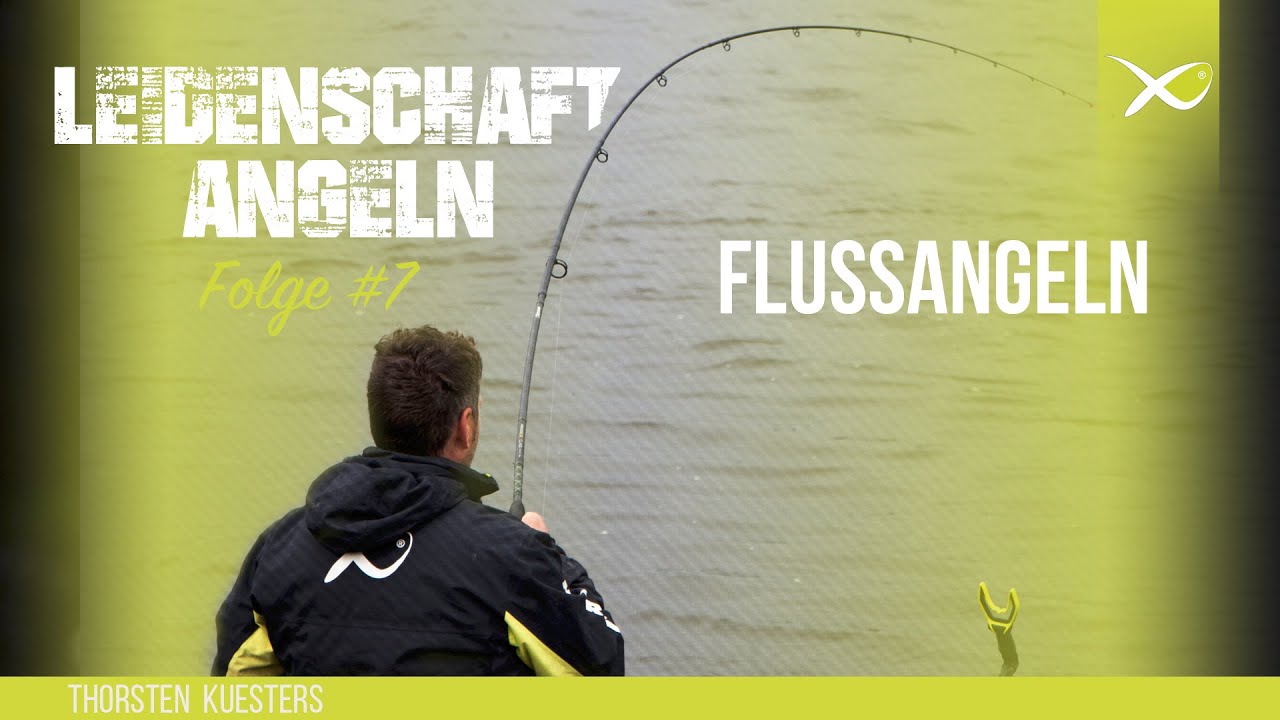*** MATCH ANGELN TV *** Leidenschaft Angeln #7 Flussangeln an der Ijssel