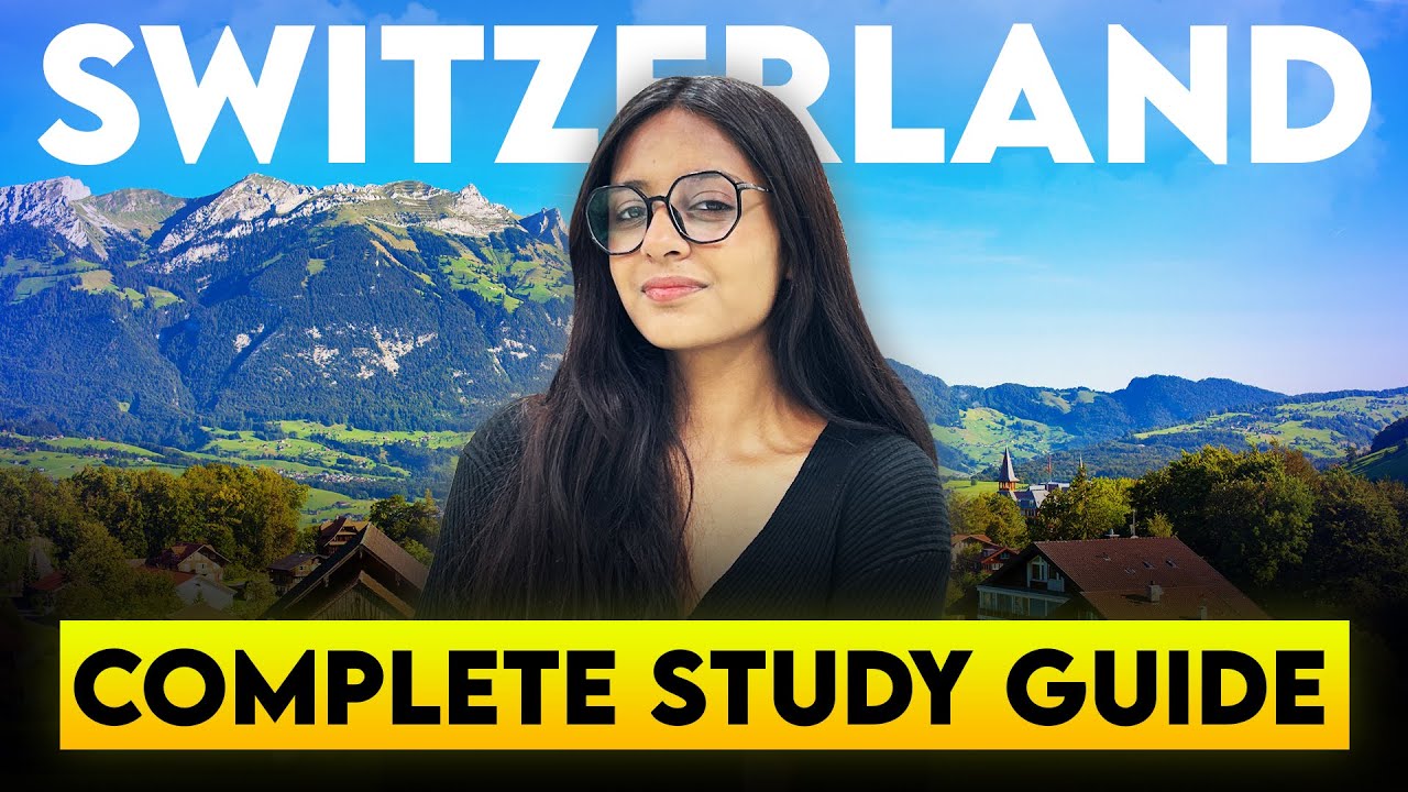 Study in Switzerland 2024 | Tuition Fees | Application Process | Total Cost and Eligibility