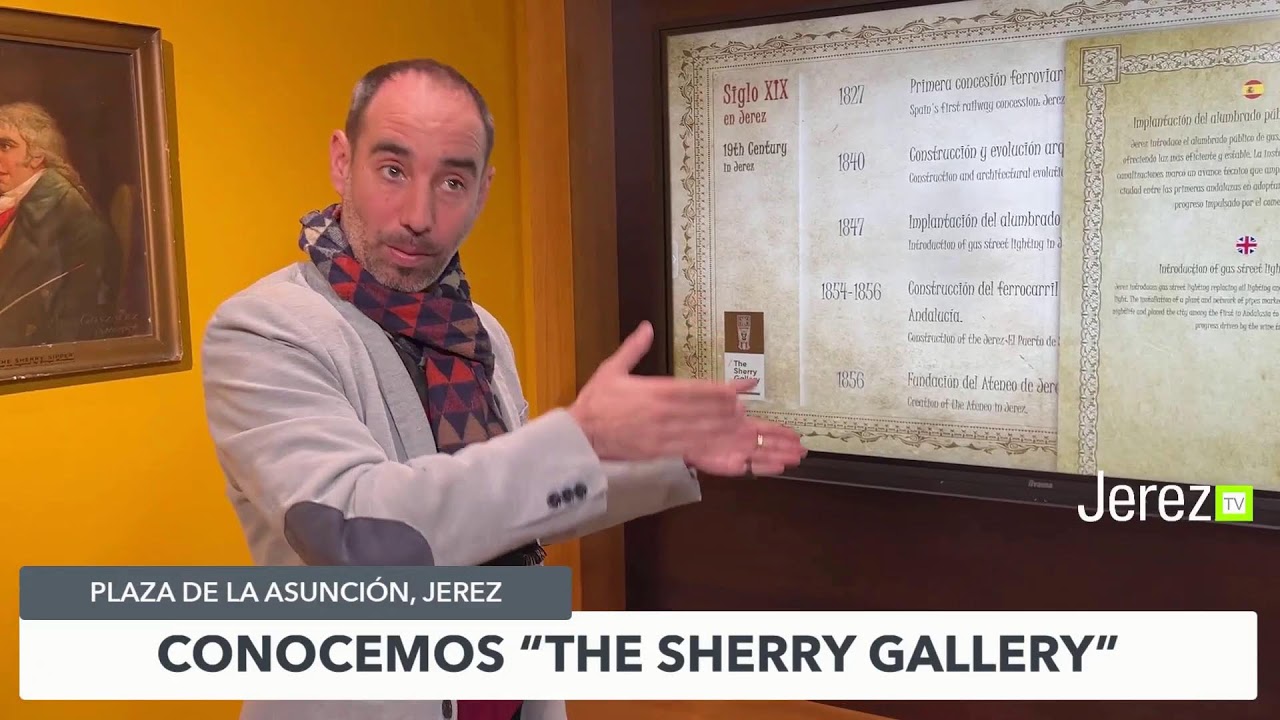 JEREZ TV 🔴 THE SHERRY GALLERY  | Conocemos este nuevo y espectacular espacio en Jerez,