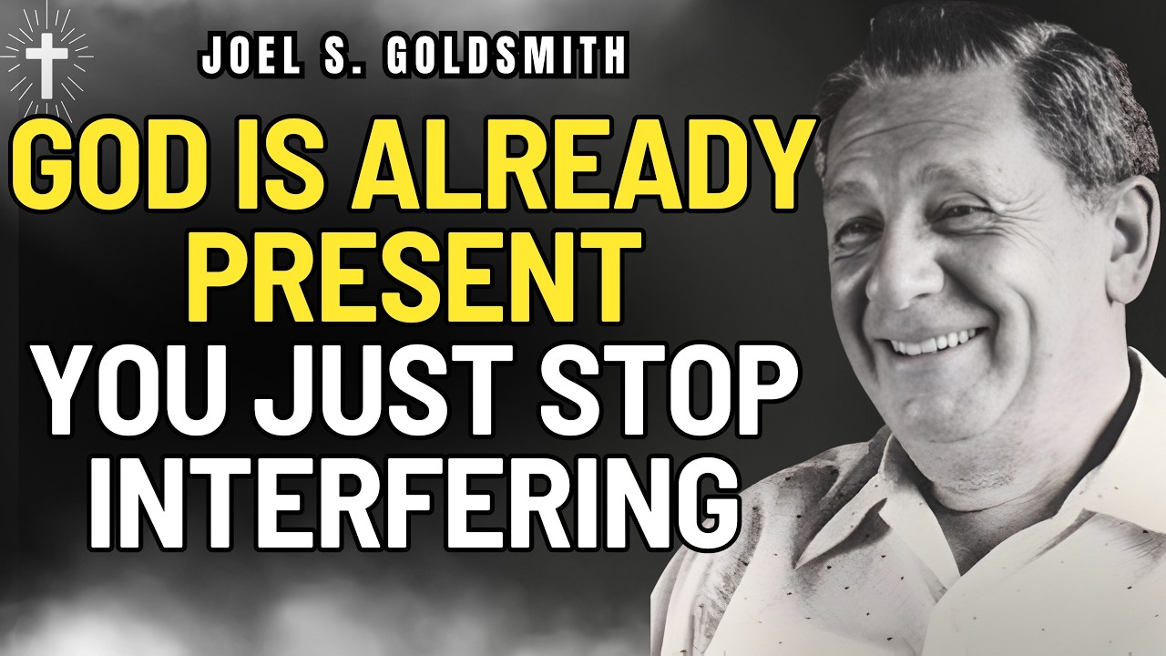 JOEL S. GOLDSMITH: STOP STRIVING — The Hidden Truth About STILLNESS, GRACE, AND HEALING