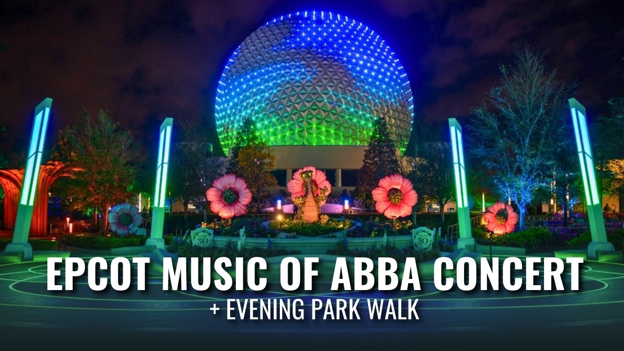 🔴 LIVE ABBA Garden Rocks Concert at EPCOT | Flower & Garden Festival Walk 2026 4K