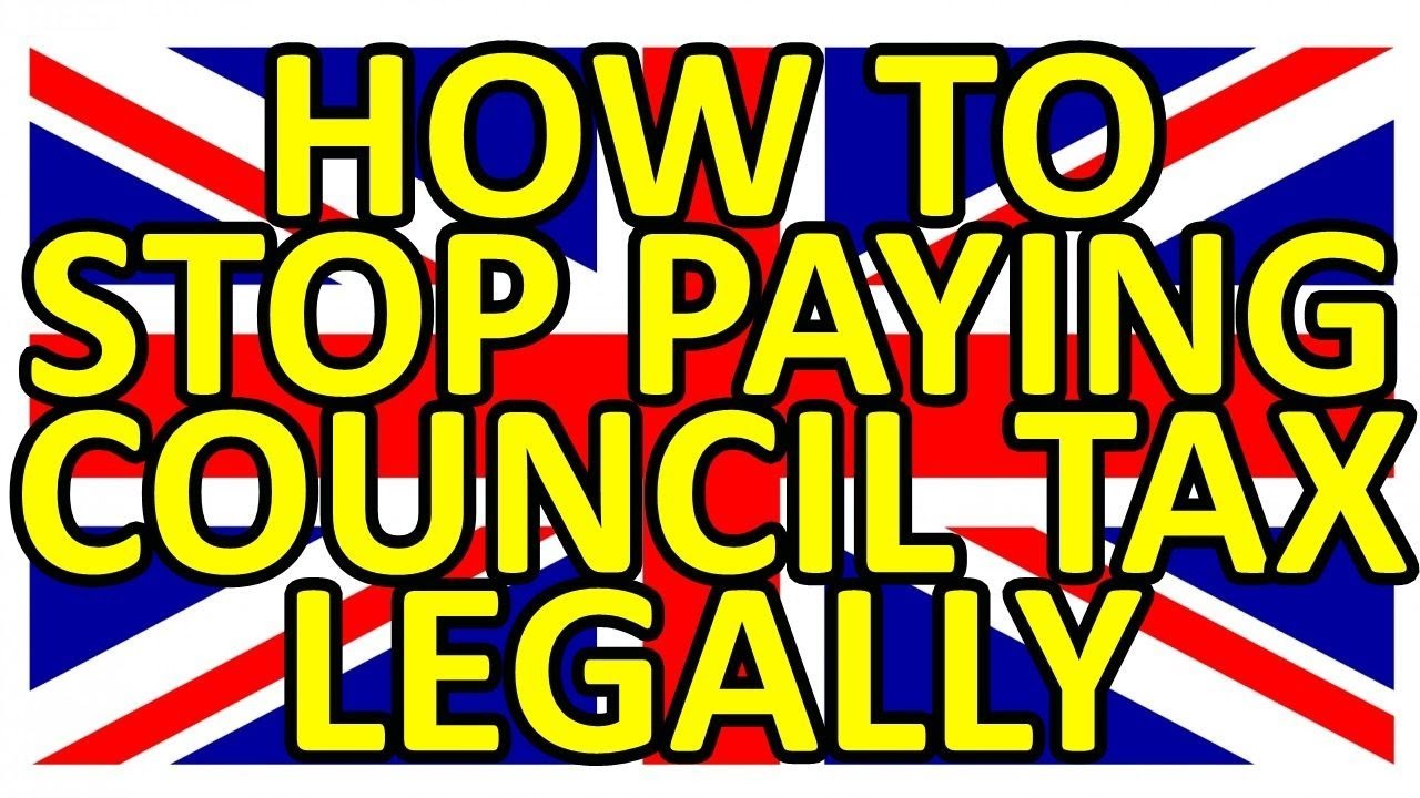 HOW TO STOP PAYING COUNCIL TAX LEGALLY