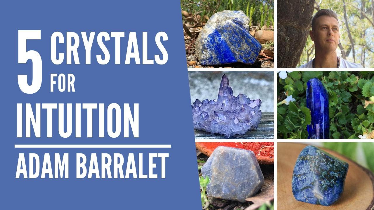 5 Crystals for your Intuition