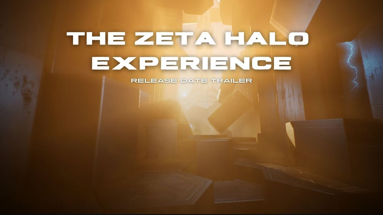 The Zeta Halo Experience Part ll - Release Date Trailer