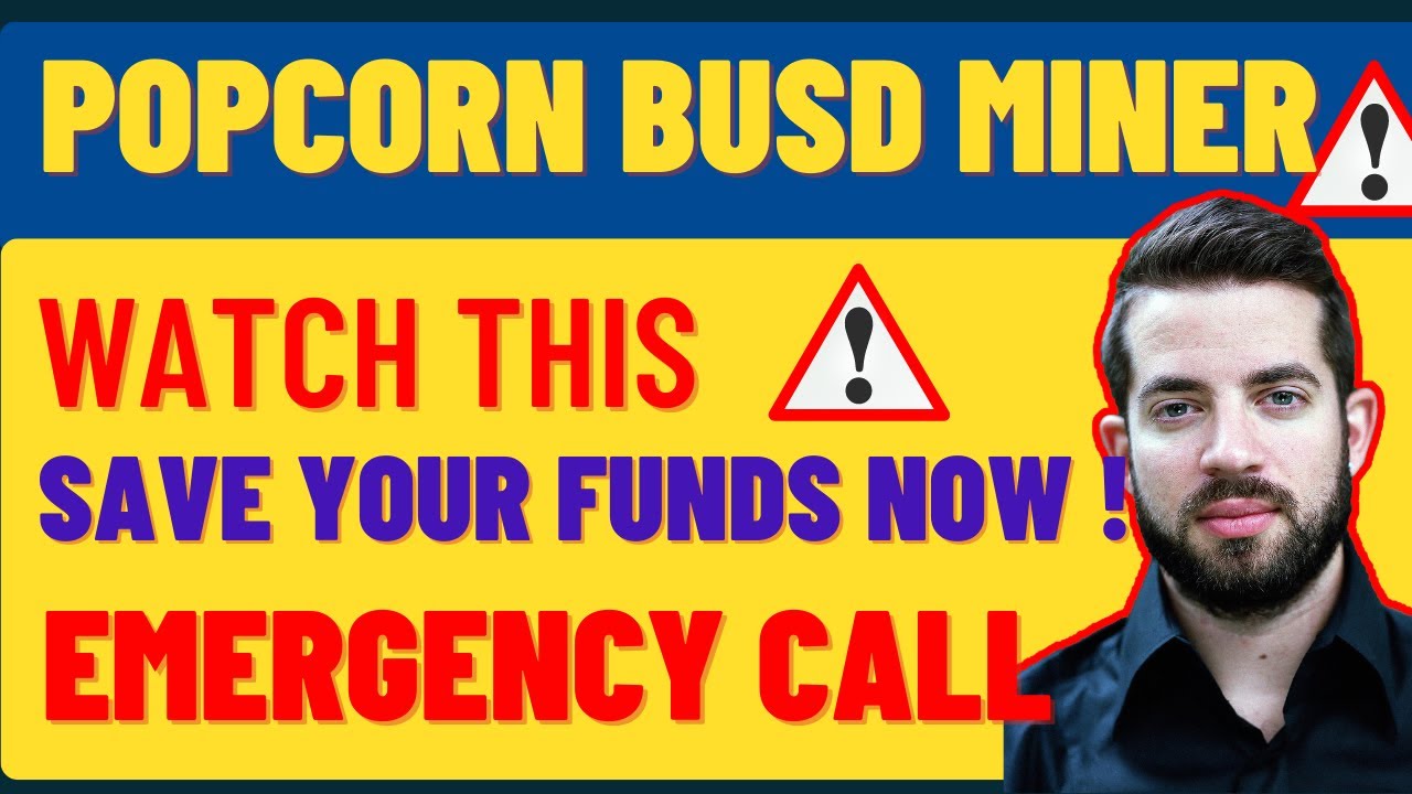 POPCORN BUSD MINER UPDATE | V2 LAUNCH | ITS URGENT, WATCH THIS NOW !!