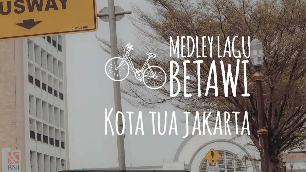 Medley lagu betawi - kota tua jakarta. Cover lagu copy : https://youtu.be/h5SukgX4094 ( C.A.T.G )