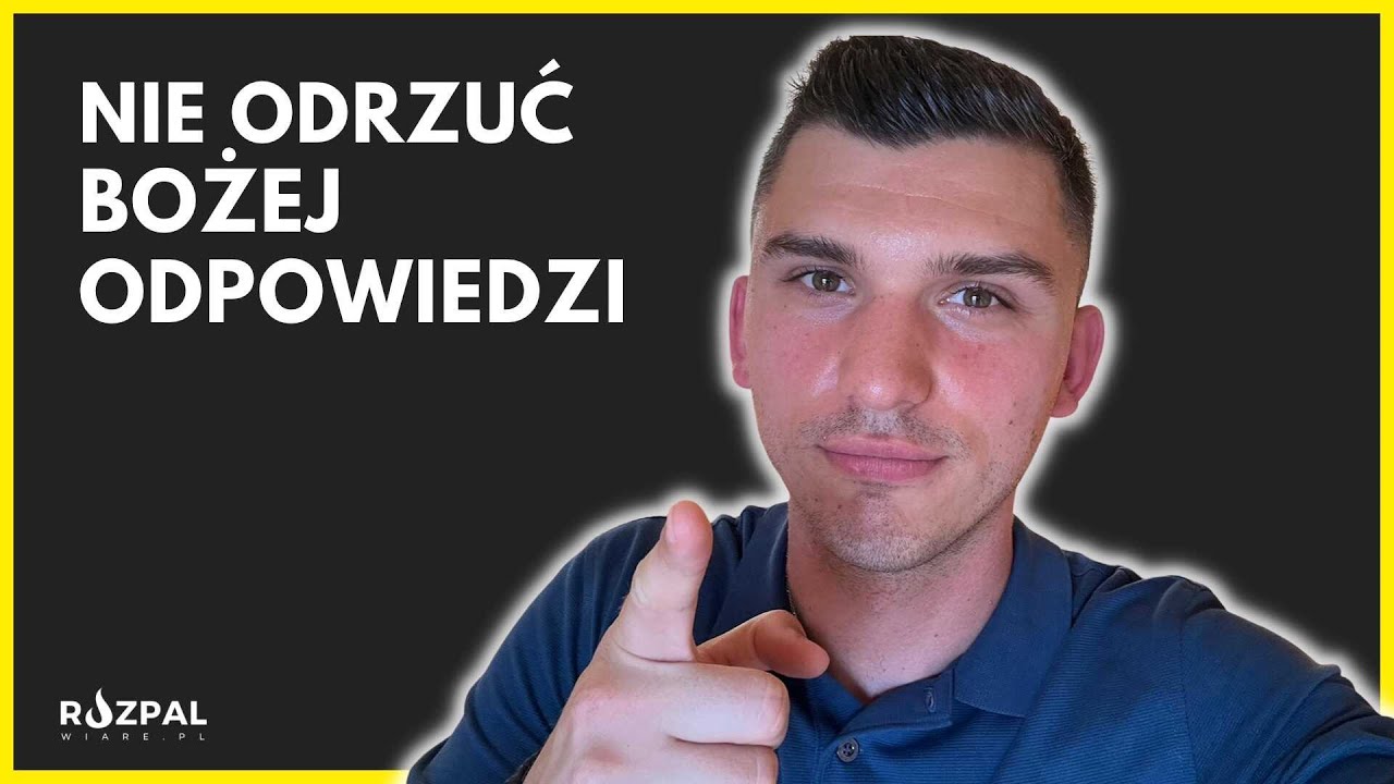 Kwadransik ze Słowem #332 - Nie odrzuć Bożej odpowiedzi